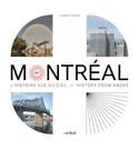 Montréal 360° [édition bilingue]